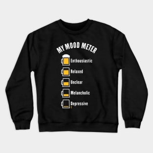 My Mood Meter (Beer Drinker / V1 / NEG) Crewneck Sweatshirt